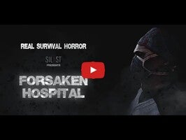 Gameplay video of Forsaken Hospital 1