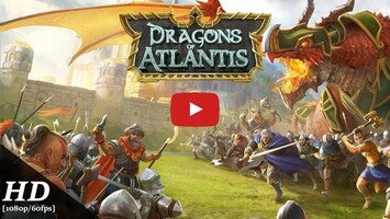 Video gameplay Dragons of Atlantis 1
