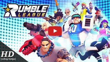 Video gameplay Rumble League 1