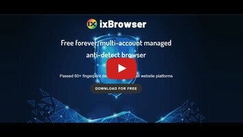 Video tentang ixBrowser 1