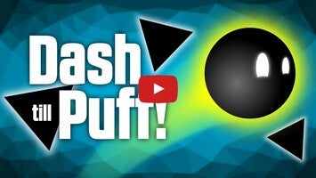 Video del gameplay di Dash till Puff! 1