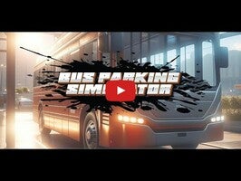 Video gameplay Bus parking 1