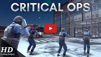 Critical Ops 1의 게임 플레이 동영상