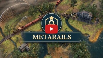 Video gameplay MetaRails 1