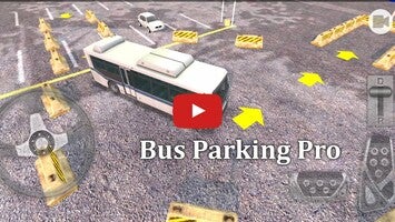 Bus Parking Pro 1 का गेमप्ले वीडियो