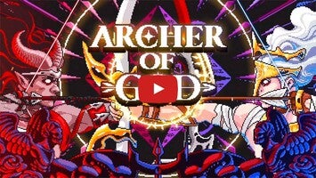 Archer Of God1'ın oynanış videosu