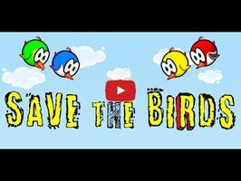 Videoclip cu modul de joc al Save The Birds 1