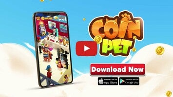 Video gameplay Coin Pet 1