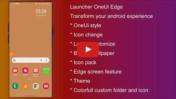 Video about Launcher One Ui Edge 1
