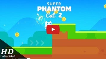 Vidéo de jeu deSuper Phantom Cat 21