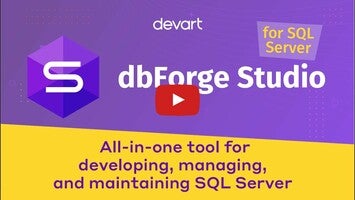 Видео про dbForge Studio for SQL Server 1