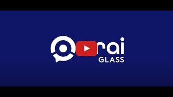 Video about XRAI Glass 1