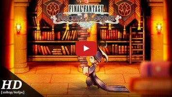 FINAL FANTASY Record Keeper1的玩法讲解视频