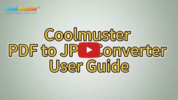 วิดีโอเกี่ยวกับ Coolmuster PDF to JPG Converter 1