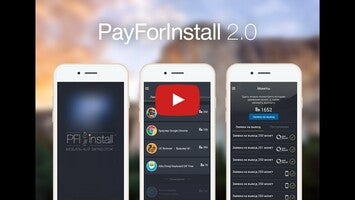 Video about PayForInstall 1