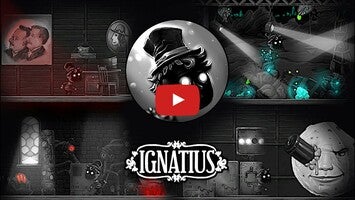 วิดีโอการเล่นเกมของ Ignatius Reunited 1