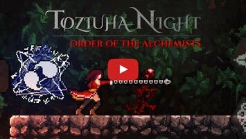 Gameplay video of Toziuha Night - Order of the Alchemists 1