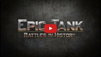 Vidéo de jeu deEpic Tank Battles in History1