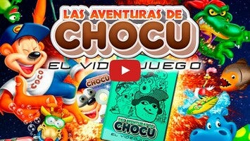 Las Aventuras de Chocu - El Videojuego1'ın oynanış videosu