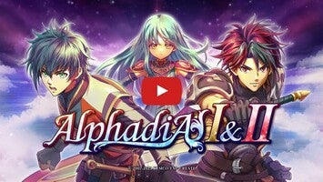 Alphadia I & II1'ın oynanış videosu