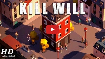 Vídeo-gameplay de Kill Will 1