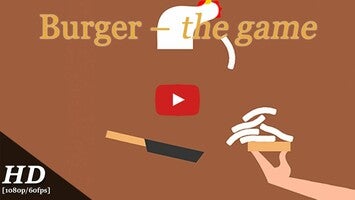 Vídeo-gameplay de Burger – The Game 1