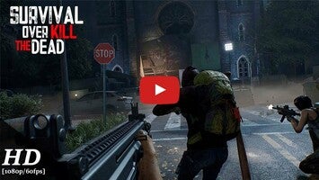 วิดีโอการเล่นเกมของ Overkill the Dead: Survival 1