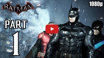 关于Hint Game Batman Arkham Knight1的视频