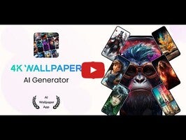 关于4K Wallpapers - AI Generator1的视频