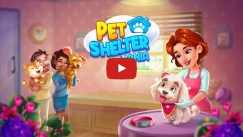 Vídeo-gameplay de PetShelter 1