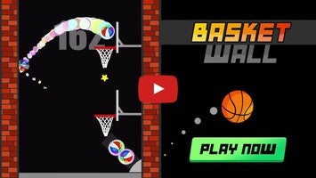 Gameplay video of Basket Wall 1