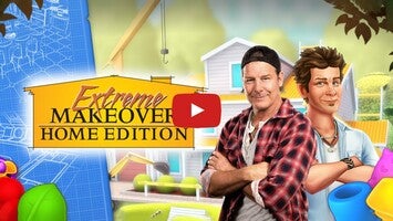 Video gameplay Extreme Makeover: Home Edition 1