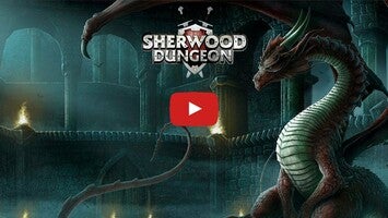 Gameplay video of Sherwood Dungeon 1