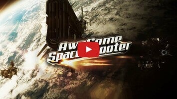 طريقة لعب الفيديو الخاصة ب Awesome Space Shooter1