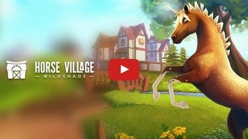 Horse Village - Wildshade1的玩法讲解视频