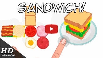 วิดีโอการเล่นเกมของ Sandwich! 1