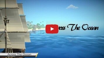 Gameplayvideo von Across The Ocean 1