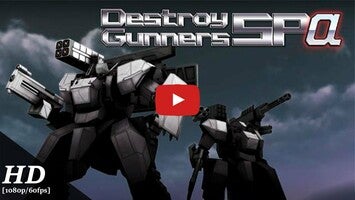 طريقة لعب الفيديو الخاصة ب Destroy Gunners SPα1