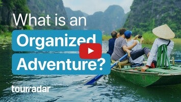 Video about TourRadar: Organized Adventure 1