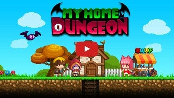 MY HOME DUNGEON1のゲーム動画