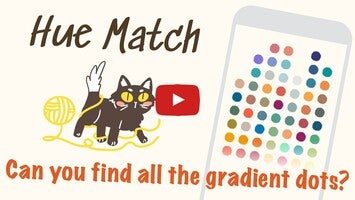 Video del gameplay di Hue Match: Find Gradient Dots 1