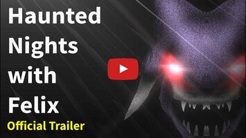 Vídeo-gameplay de Haunted Nights With Felix 1