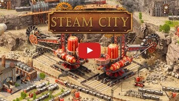 วิดีโอการเล่นเกมของ Steam City 1