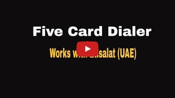 Five Card Dialer 1 के बारे में वीडियो