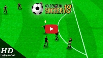 Golden Team Soccer 18 1의 게임 플레이 동영상