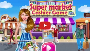 Видео игры Super Market Cashier Game 1