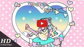 วิดีโอการเล่นเกมของ Pastel Girl 1