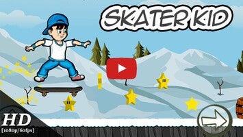 طريقة لعب الفيديو الخاصة ب Skater Kid1