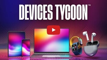 Vídeo de gameplay de Devices Tycoon 1