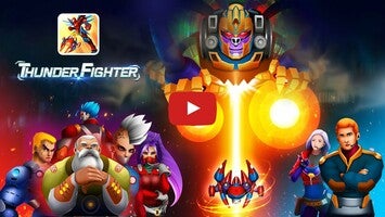 วิดีโอการเล่นเกมของ Thunder Fighter Superhero 1